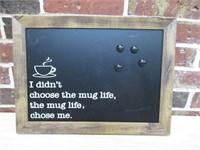 Mug Life Magnetic Chalkboard Decor