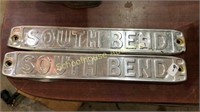 2 aluminum South Bend signs