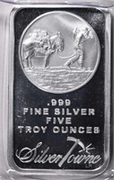 FIVE OUNCE .999 SILVER BAR ( SILVERTOWNE )