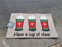 (2) "Have a Cup of Cheer" Door Mat