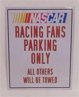 Metal Nascar Racing Fans parking sign by Sign of