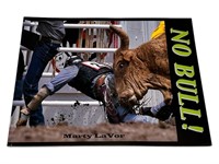 NO BULL Marty LaVor CFD Rodeo Coffee Table Book