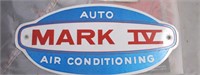 Mark IV Auto Air Conditioning Sign Porcelain-12x5