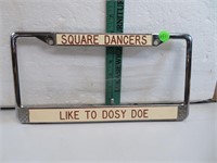 License Plate Frame: Square Dancers Like to Dosey