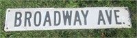 Broadway Ave Street Sign. Measures: 6" T x 24" W.