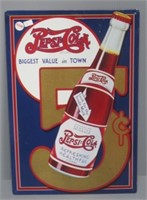 Tin Pepsi Cola sign. Measures: 16" H x 11" W.