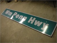 William Penn Highway Sign 96 x 16 Inches