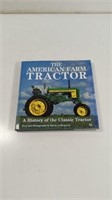 1991 The American Farm Tractor A History of The