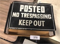 Metal "No Trespassing Sign"