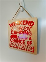 Weekend Forecast Wood Sign