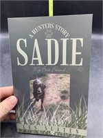 A hunters story Sadie my best friend book