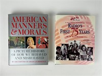 American Manners Morals and 75 Years of Radio book