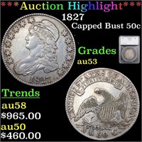 *Highlight* 1827 Capped Bust 50c Graded au53