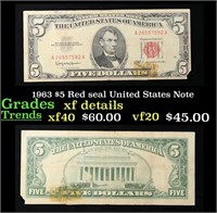 1963 $5 Red seal United States Note Grades xf deta