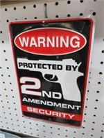 WARNING PROTECTED BY 2ND AMMENDMENT SIGN