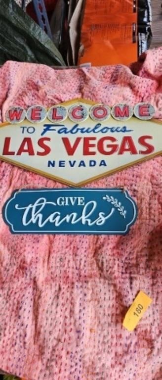 Welcome sign Las Vegas and give thanks sign