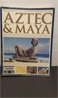 The complete illustrated history of the Aztec and