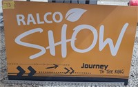 Ralco Show Feeds sign