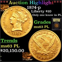 *Highlight* 1874-p Liberty $10 Graded Select Unc P
