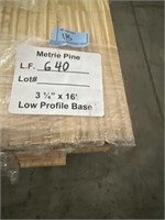 640lft X YOUR BID 3 1/4"x16' LOW PRO PINE BASE