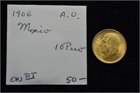 1906 Mexico 10 Peso A.U, 5.3dwt