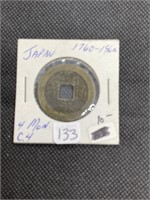 Rare Early 1760-1860 100 Year JAPAN 4 MON Coin