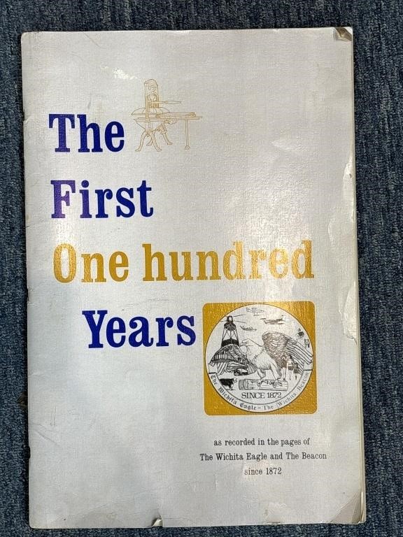 Wichita Eagle First One Hundred Years Book 18”