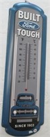Metal Ford Built Tough Thermometer. Measures 27"