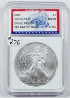 2008  $1 Silver Eagle  Slabbed MS  1st strike