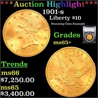 *Highlight* 1901-s Liberty $10 Graded ms65+