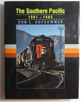 The Southern Pacific 1901-1985 1st Edition