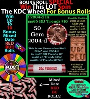 1-10 FREE BU RED Penny rolls with win of this 2004