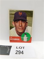 1963 TOPPS JIM HICKMAN MLB BASEBALL CARD