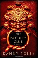 The Faculty Club by Danny Tobey $25.00