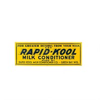 Tin "Rapid Kool Milk Conditioner"  Sign