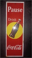 COCA COLA door push 12" sign Pause Drink