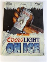 Coors light On ice plastic beer sign, 16in x 12in