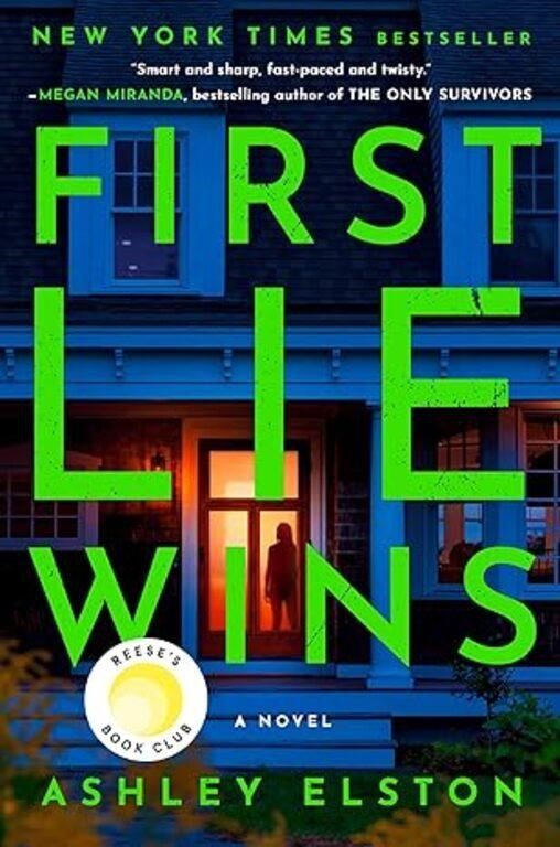 First Lie Wins: Hardcover