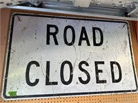 Road Closed 48” X 30” metal sign