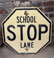 ‘Stop School Lane’ Metal Sign 24”