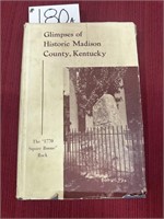 Glimpses of Historic Madison County, Kentucky