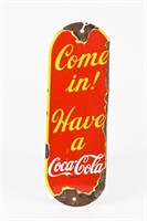 COME IN! HAVE A COCA-COLA SSP PALM PUSH