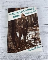 The Muzzle Loading Rifle Then And Now