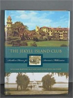 The Jekyl Island Club by W. J. McCash