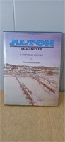 Alton,Illinois  (HB 1986) History Book