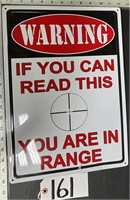 Metal You Are in Range Sign