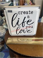 6x6 create a live you love tin and wood sign