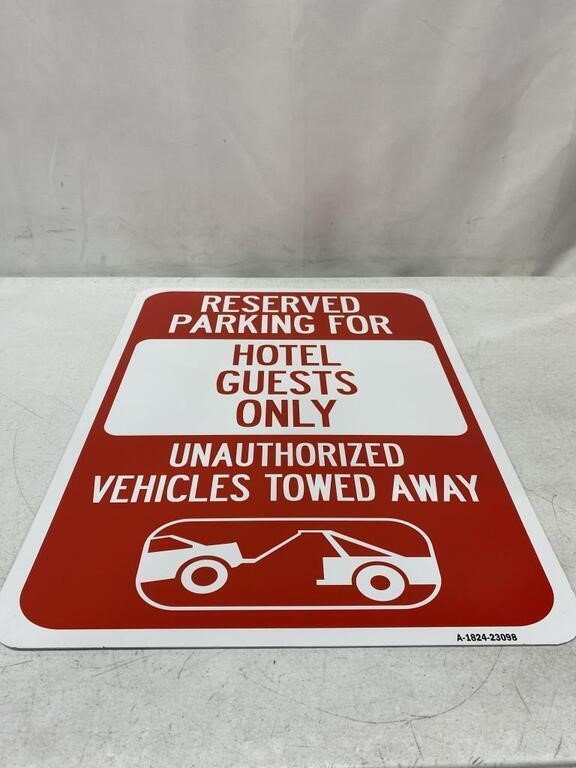RESERVES PARKING FOR HOTEL GUESTS SIGN - 18
X