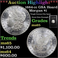 *Highlight* 1884-cc GSA Hoard Morgan $1 Grades GEM