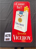 Viceroy Smoke Sign